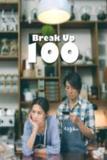 Watch Break Up 100 2KMovies