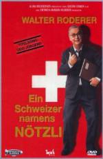 Watch Ein Schweizer namens Nötzli 2KMovies