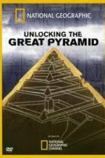Watch National Geographic: Unlocking The Great Pyramid 2KMovies