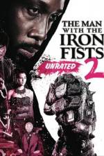 Watch The Man with the Iron Fists 2 2KMovies