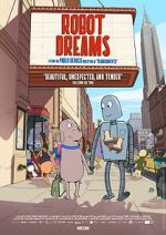 Watch Robot Dreams 2KMovies