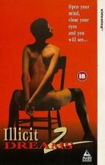 Watch Illicit Dreams 2 2KMovies