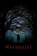 Watch Waldgeist 2KMovies