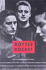 Watch Bottle Rocket 2KMovies