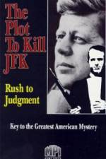 Watch Rush to Judgment 2KMovies