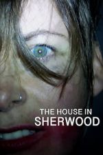 Watch The House in Sherwood 2KMovies