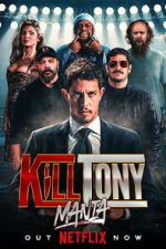 Watch KillTonyMania 2KMovies