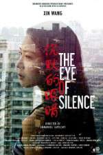 Watch The Eye of Silence 2KMovies
