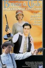 Watch Bonnie & Clyde: The True Story 2KMovies