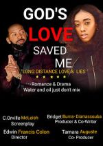 Watch God\'s Love Saved Me (Short 2022) 2KMovies