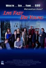 Watch Live Fast, Die Young 2KMovies