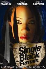 Watch Single Black Female 2KMovies