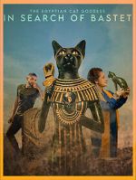 Watch In Search of Bastet: The Egyptian Cat Goddess 2KMovies
