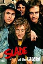 Watch Slade at the BBC 2KMovies