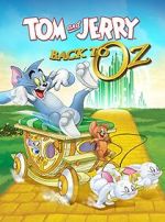 Watch Tom and Jerry: Back to Oz 2KMovies