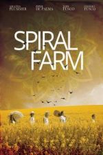 Watch Spiral Farm 2KMovies