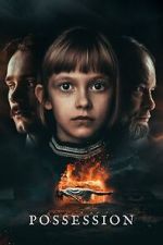 Watch Possession 2KMovies