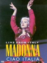 Watch Madonna: Ciao, Italia! - Live from Italy 2KMovies