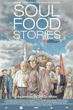 Watch Soul Food Stories 2KMovies