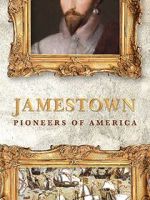 Watch Jamestown: Pioneers of America 2KMovies