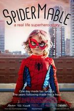 Watch SpiderMable - a real life superhero story 2KMovies