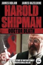 Watch Harold Shipman: Doctor Death 2KMovies