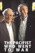 Watch The Pacifist Who Went to War 2KMovies