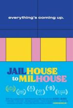 Watch Jailhouse to Milhouse 2KMovies