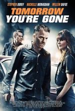 Watch Tomorrow You\'re Gone 2KMovies