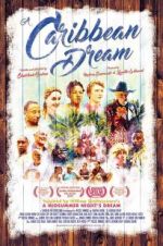 Watch A Caribbean Dream 2KMovies