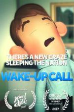 Watch Wake-Up Call 2KMovies