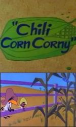 Watch Chili Corn Corny 2KMovies