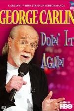 Watch George Carlin Doin' It Again 2KMovies