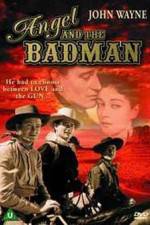 Watch Angel and the Badman 2KMovies