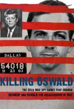 Watch Killing Oswald 2KMovies