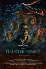 Watch The Haunted Forest 2KMovies