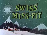 Watch Swiss Miss-Fit 2KMovies