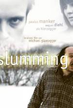 Watch Slumming 2KMovies