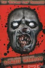 Watch Zombie Warrior 2KMovies