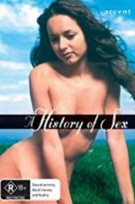 Watch A History of Sex 2KMovies