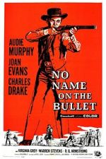 Watch No Name on the Bullet 2KMovies