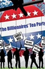 Watch The Billionaires\' Tea Party 2KMovies