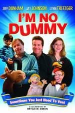 Watch I'm No Dummy 2KMovies