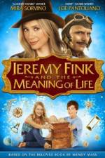 Watch Jeremy Fink and the Meaning of Life 2KMovies