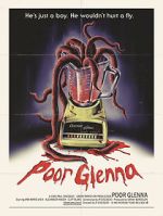 Watch Poor Glenna (Short 2021) 2KMovies