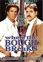 Watch When the Bough Breaks 2KMovies