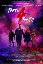 Watch Tooth 4 Tooth (Short 2020) 2KMovies