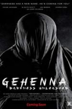 Watch Gehenna: Darkness Unleashed 2KMovies