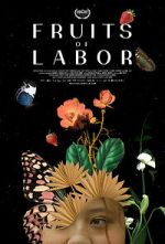 Watch Fruits of Labor 2KMovies