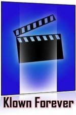 Watch Klown Forever 2KMovies